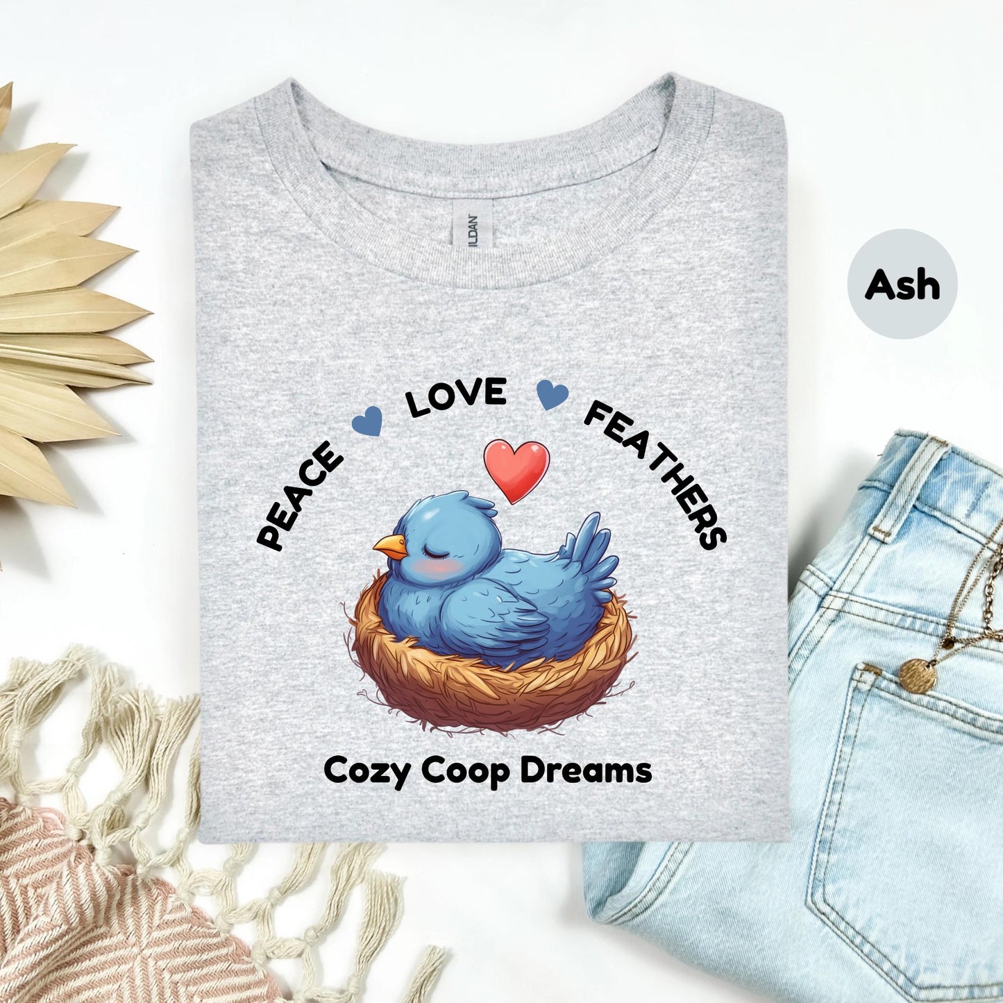 Peace Love Feathers Chicken Shirt, Cozy Coop Dreams Bird Tee, Cute Bluebird Nest Shirt, Farm Life Graphic Tee, Gift for Chicken Moms
