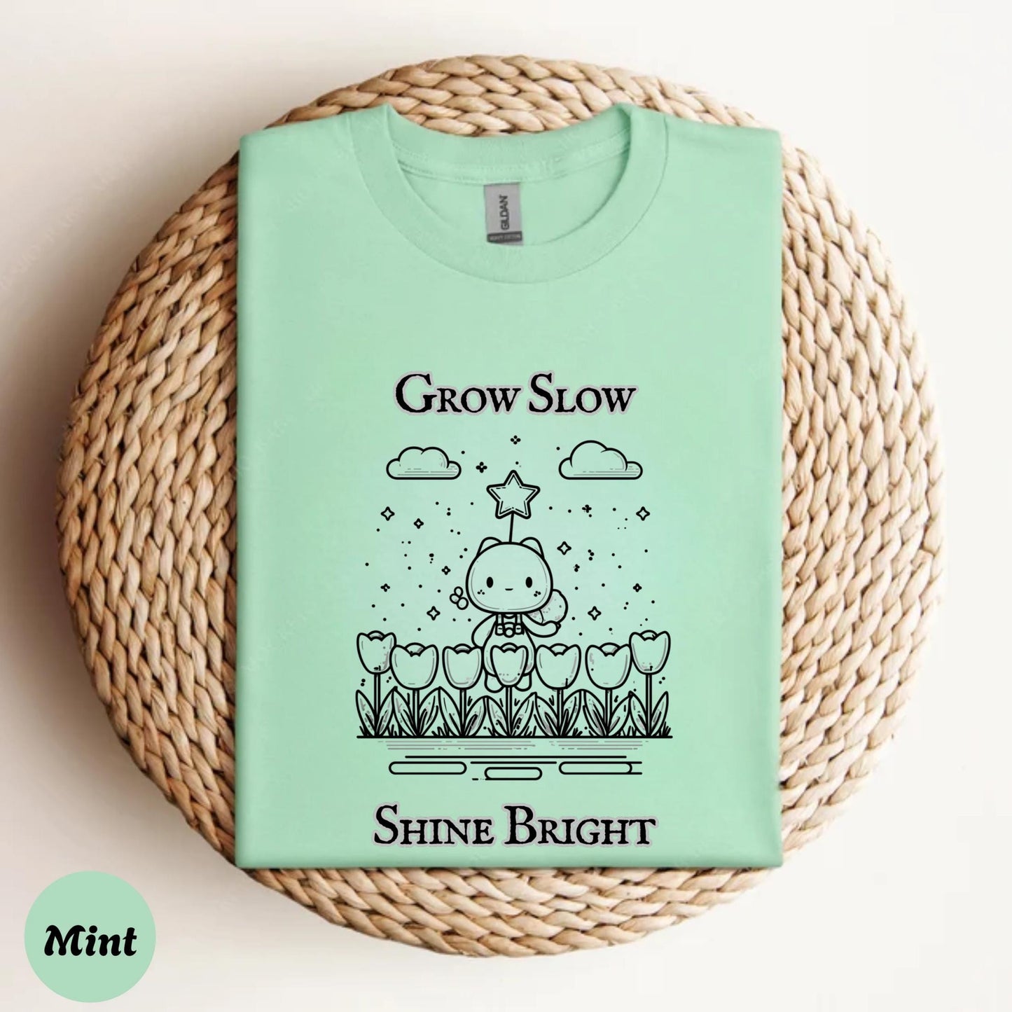 Grow Slow Shine Bright Shirt, Soft Encouragement Tee, Tulip Cat Garden Quote Graphic T Shirt for Positivity AA48