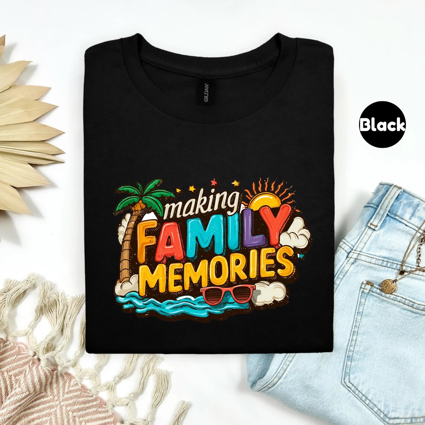 Funny Vacation Shirt, Making Family Memories Tee, Colorful Beach Trip T-Shirt, Matching Group Travel Tee, Y2K Holiday Vibes Shirt 2506B005
