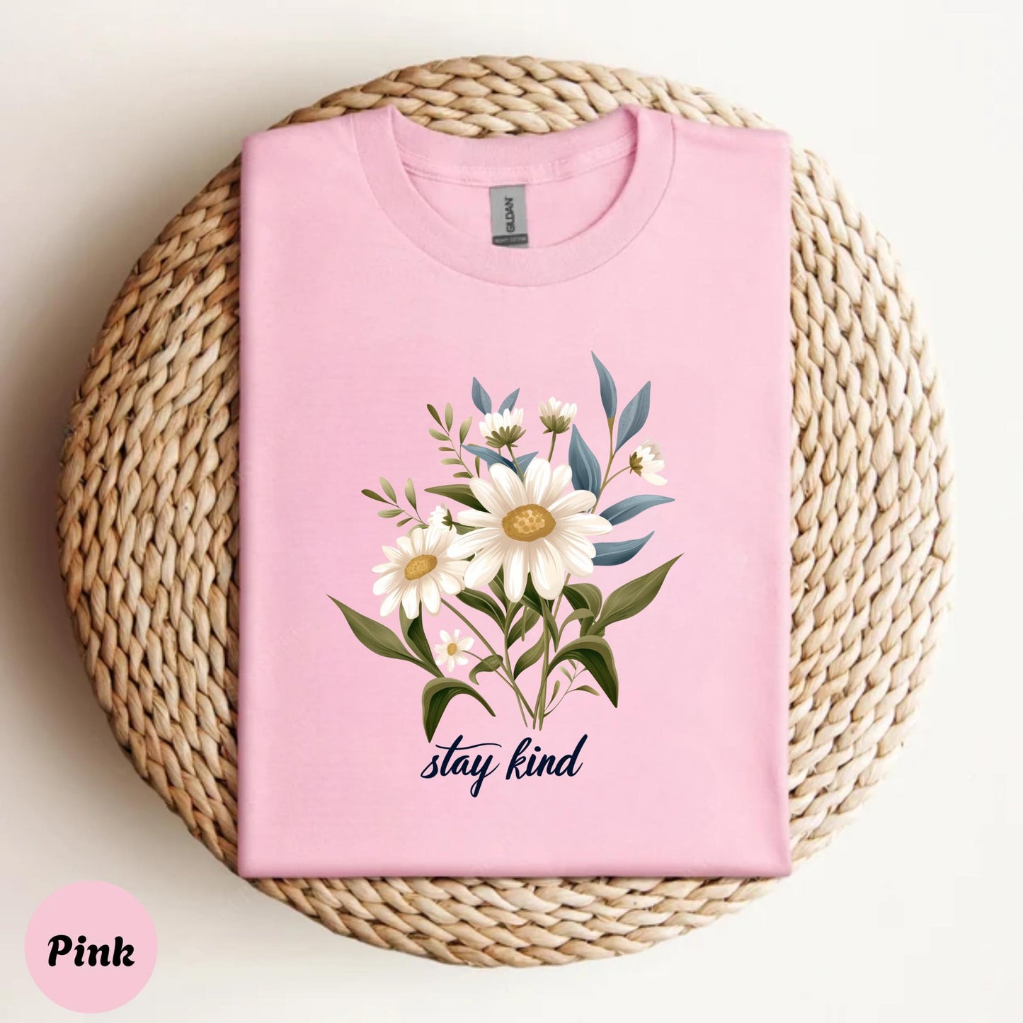 Minimalist Floral Stay Kind Shirt Mindful Living Tee Positive Affirmation TShirt for Women Calm Energy Comfortwear Style AA111