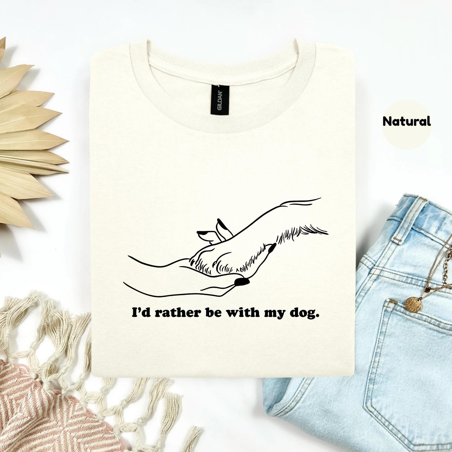Dog Lover Hand Holding Paw Shirt – I'd Rather Be With My Dog Tee – Minimalist Pet Bond Graphic T-Shirt for Women AA138