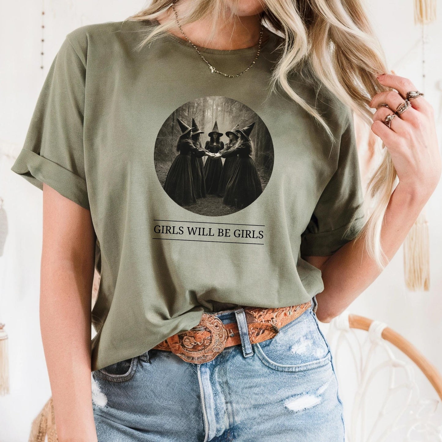 Girls Will Be Girls Shirt – Feminist Witch Shirt – Sisterhood Graphic Tee – Spooky Women Shirt – Empowerment T-Shirt AA127
