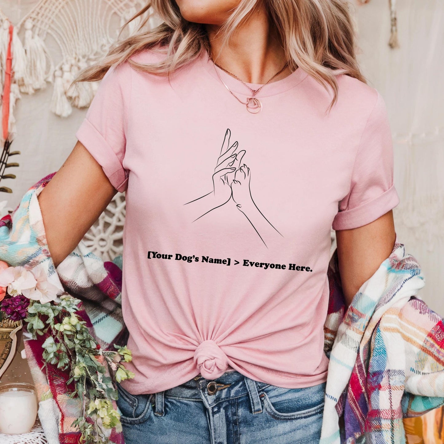 Custom Dog Name Shirt – Minimalist Line Art Pet Lover Tee – [Name] > Everyone Here – Personalized Dog Mom T-Shirt  AA139